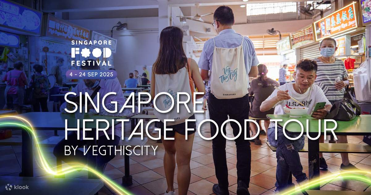 klook-exclusive-singapore-food-festival-2025-singapore-heritage
